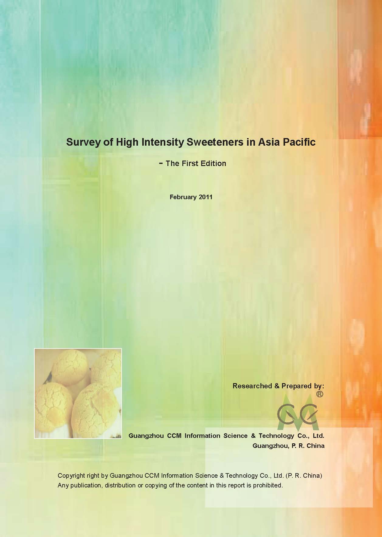 Survey of High Intensity Sweeteners in Asia Pacific